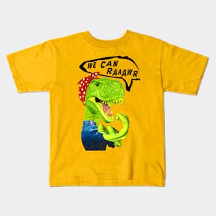 We Can Raaawr! Kids T-Shirt